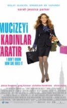 Mucizeyi Kadınlar Yaratır I Don’t Know How She Does It