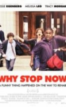 Ne Duruyorsun Why Stop Now