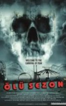 Ölü Sezon Closed for the Season i