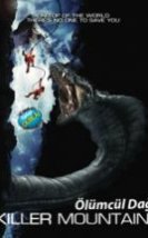 Ölümcül Dağ & Killer Mountain