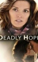 Ölümcül Umut Deadly Hope