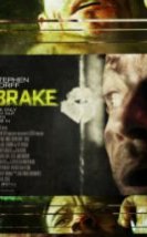 Ölüme Çeyrek Kala Brake