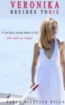Veronika Ölmek İstiyor Veronika Decides to Die