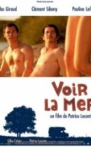 Yol Hikayesi Voir La Mer