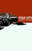 Fear City New York VS The Mafia