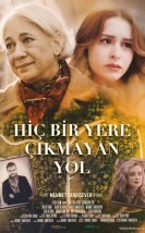 Hiç bir Yere Çıkmayan Yol Sansürsüz