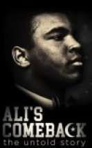 Ali’s Comeback The Untold Story