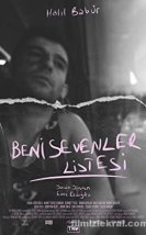 Beni Sevenler Listesi Sansürsüz