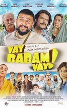 Vay Babam Vay! Sansürsüz
