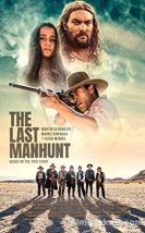 The Last Manhunt