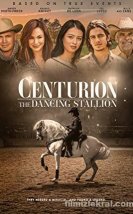 Centurion The Dancing Stallion