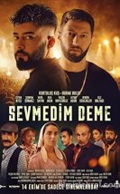Sevmedim Deme