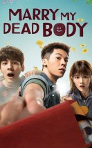 Marry My Dead Body