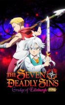The Seven Deadly Sins Grudge of Edinburgh Part 2