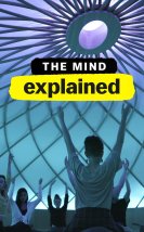 The Mind Explaind