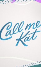 Call Me Kat