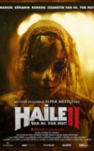 Haile 2 Var mı Yok mu?!