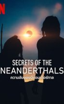 Neandertallerin Sırları