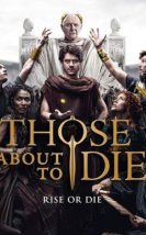 Anthony Hopkins’li Antik Roma Dizisi “Those About To Die”dan Yeni Fragman!