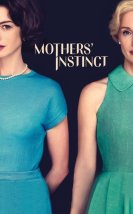 Mothers’ Instinct