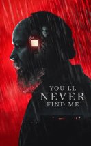 You’ll Never Find Me