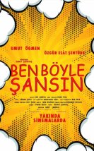 Ben Böyle Şansın