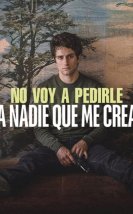 I Don’t Expect Anyone to Believe Me