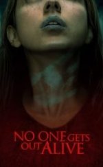 Kimse Sağ Çıkmayacak