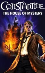 Constantine The House of Mystery