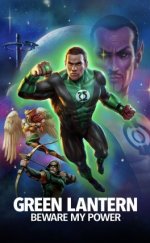 Green Lantern Beware My Power