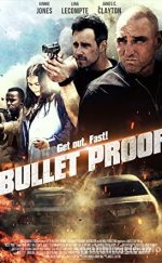 Bullet Proof