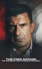 Figo Vakası Futbol Tarihinin En Sansasyonel Transferi