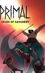Primal Tales of Savagery