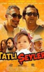 Tatlı Şeyler cehennemi2.net Kalite