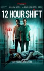 12 Hour Shift
