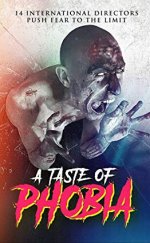 A Taste of Phobia