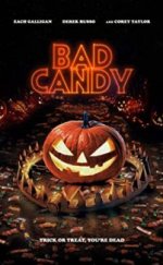 Bad Candy