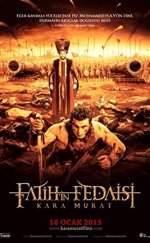 Fatih’in Fedaisi Kara Murat Sansürsüz