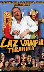 Laz Vampir Tirakula Sansürsüz