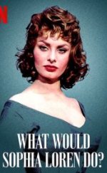 Sophia Loren Ne Yapardı
