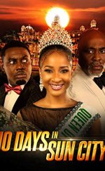 Sun City’de 10 Gün