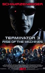 Terminatör 3 Makinelerin Yükselişi