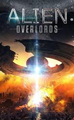 Yalnız Değiliz (Alien Overlords)