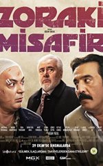 Zoraki Misafir Sansürsüz