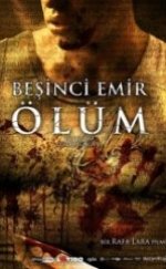 Beşinci Emir Ölüm El quinto mandamiento
