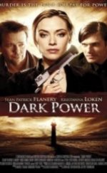 Karanlık Güç Dark Power