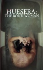 Huesera The Bone Woman