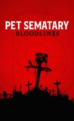 Pet Sematary Bloodlines