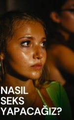 Nasıl Seks Yapacağız?