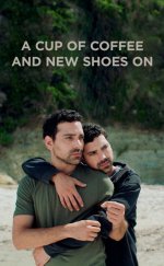 A Cup of Coffee and New Shoes On